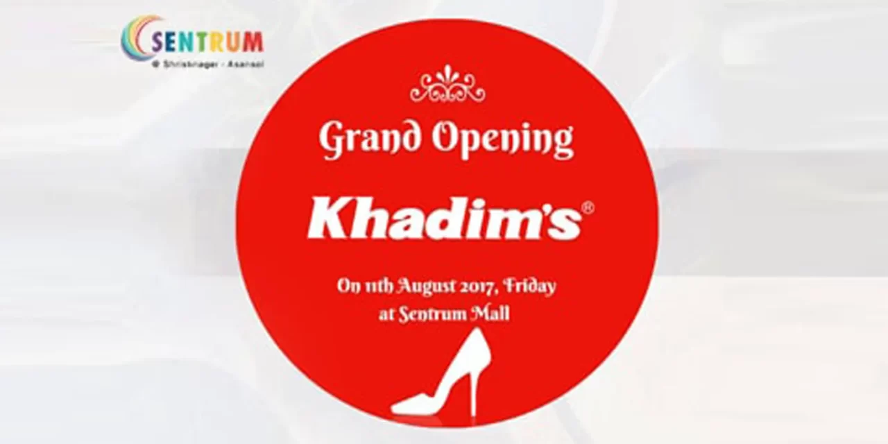 Opening of Khadim Showroom at Sentrum